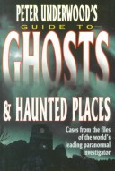 Book cover for Peter Underwood's Guide to Ghosts and Haunted Places