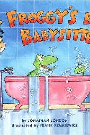 Cover of Froggy's Best Babysitter