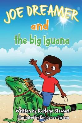 Book cover for Joe Dreamer and the Big Iguana