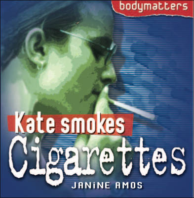 Book cover for Kate Smokes Cigarettes