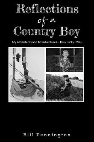 Cover of Reflections of a Country Boy