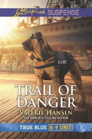Cover of Trail of Danger
