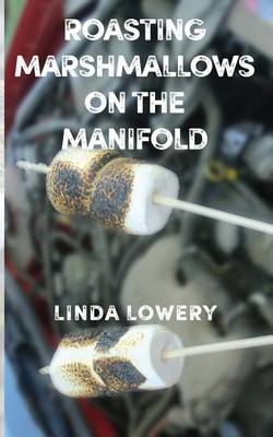 Book cover for Roasting Marshmallows on the Manifold