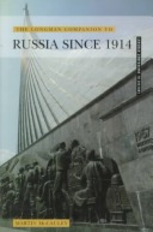 Cover of The Longman Companion To Russia Since 1914