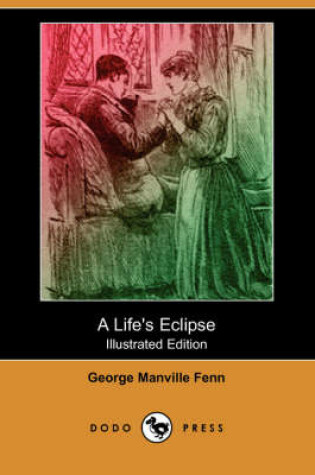 Cover of A Life's Eclipse(Dodo Press)