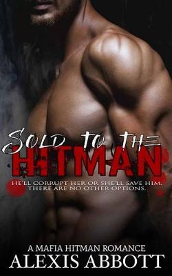 Book cover for Sold to the Hitman
