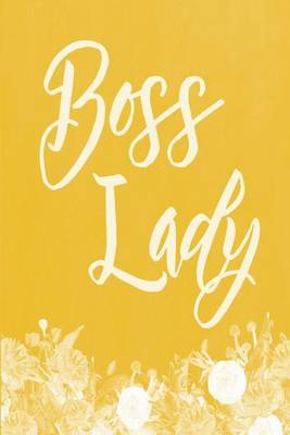 Book cover for Pastel Chalkboard Journal - Boss Lady (Yellow)