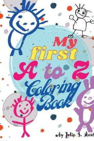 Cover of My First A-Z Coloring Book