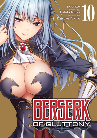 Book cover for Berserk of Gluttony (Manga) Vol. 10