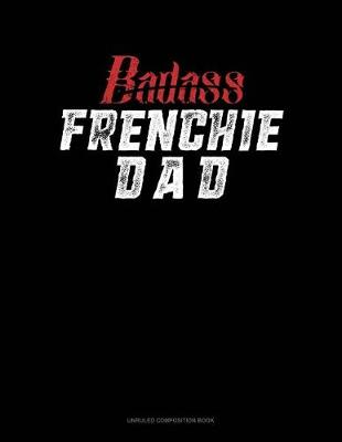 Cover of Badass Frenchie Dad