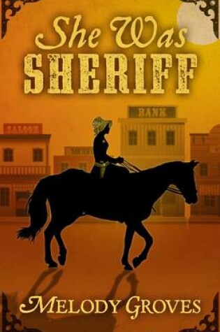 Cover of She Was Sheriff
