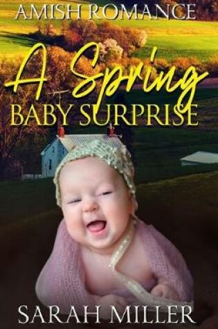 Cover of A Spring Baby Surprise