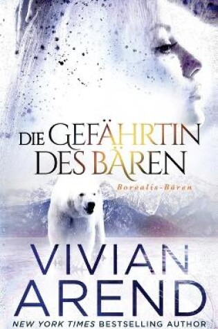 Cover of Die Gefährtin des Bären (Borealis-Bären, Buch 3)