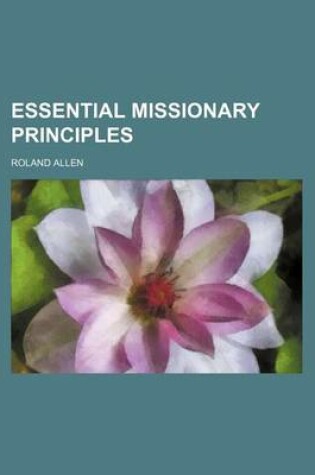 Cover of Essential Missionary Principles