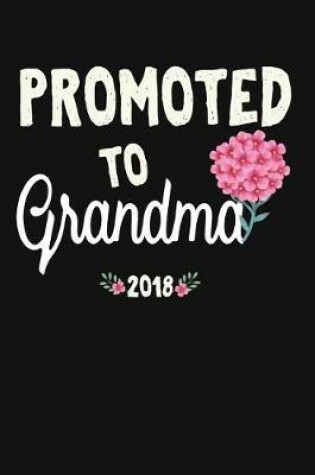 Cover of Promoted To Grandma 2018