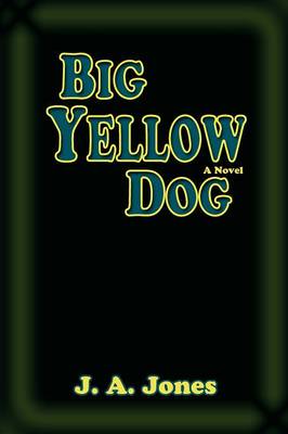 Book cover for Big Yellow Dog