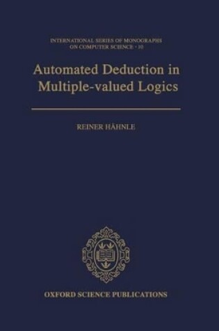 Cover of Automated Deduction in Multiple-Valued Logics