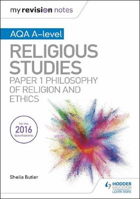 Book cover for My Revision Notes AQA A-level Religious Studies: Paper 1 Philosophy of religion and ethics