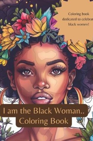 Cover of I am the Black Woman