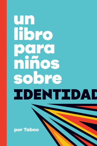 Cover of Un libro para niños sobre identidad