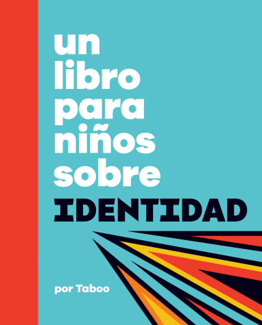 Cover of Un libro para niños sobre identidad