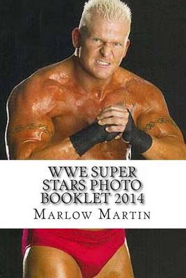 Book cover for WWE Super Stars Photo Booklet 2014