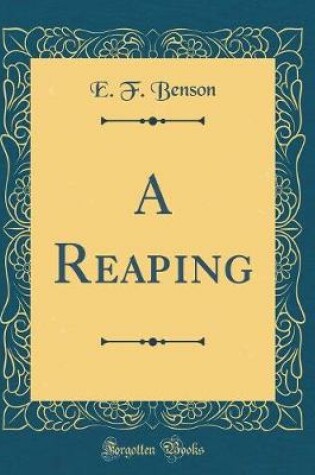 Cover of A Reaping (Classic Reprint)