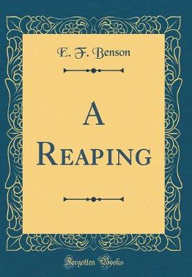 Book cover for A Reaping (Classic Reprint)