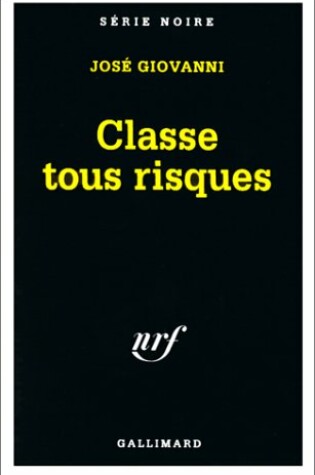 Cover of Classe Tous Risques