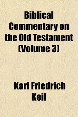 Book cover for Biblical Commentary on the Old Testament (Volume 3)