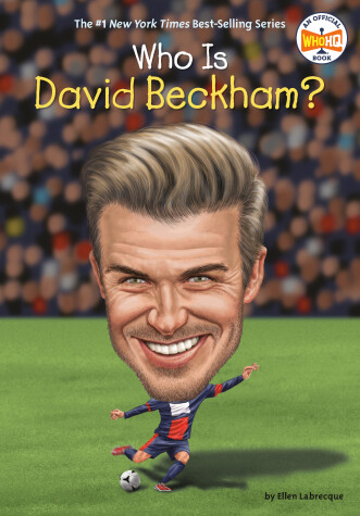 Book cover for Who Is David Beckham?