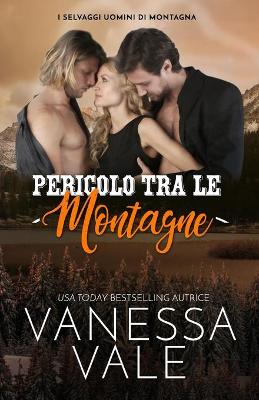 Book cover for Pericolo tra le montagne