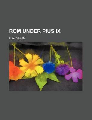 Book cover for ROM Under Pius IX