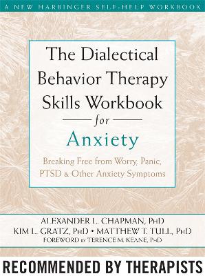 Book cover for The Dialectical Behaviour Therapy Skills Workbook for Anxiety