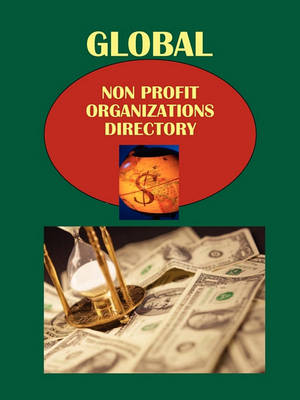 Book cover for Global Non Profit Organizations Directory Volume 1 Eastern Europe