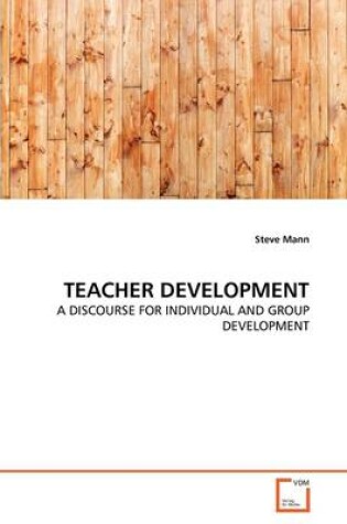 Cover of Teacher Development