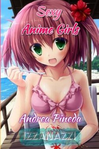 Cover of Sexy Anime Girls