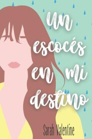 Cover of Un escocés en mi destino