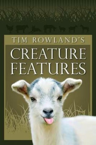 Cover of Tim Rowland's Creature Features