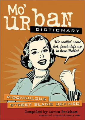 Cover of Mo' Urban Dictionary