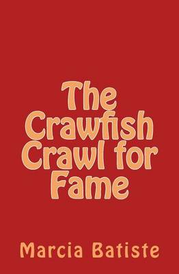 Book cover for The Crawl for Crawfish Fried Rice
