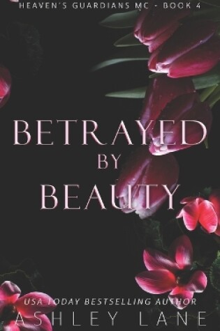 Cover of Betrayed By Beauty