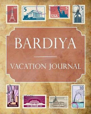 Book cover for Bardiya Vacation Journal