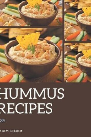 Cover of 185 Hummus Recipes