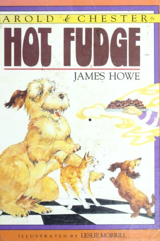 Cover of Harold & Chester in Hot Fudge