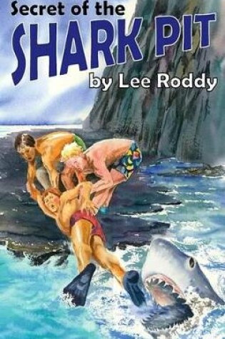 Cover of Secret of the Shark Pit