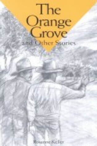 Cover of The Orange Grove and Other Stories