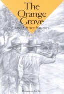 Cover of The Orange Grove and Other Stories