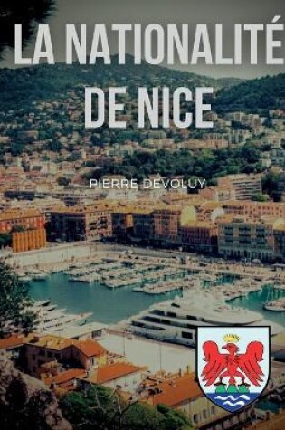 Cover of La Nationalite de Nice