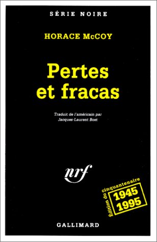 Cover of Pertes Et Fracas